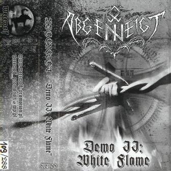 Abgeneigt - Demo II: White Flame MC