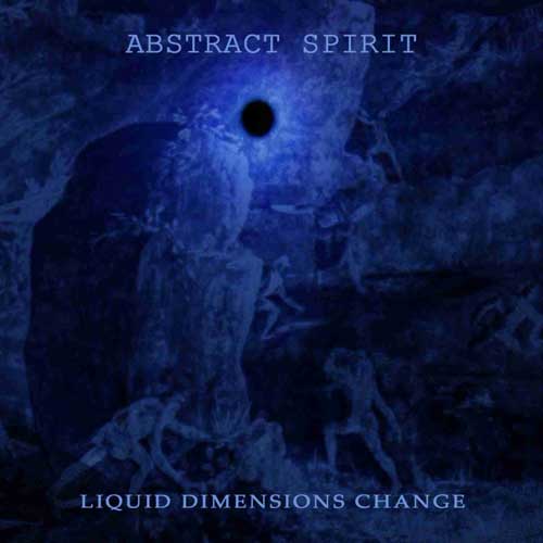 Abstract Spirit(Rus) - Liquid Dimensions Change CD