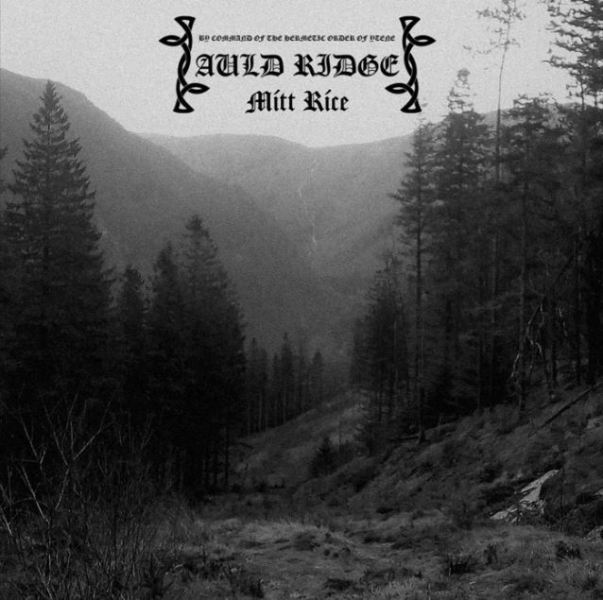 Auld Ridge(UK) - Mitt Rice CD
