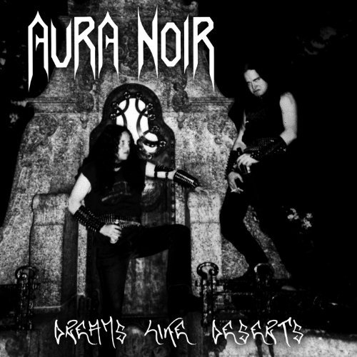Aura Noir(Nor) - Dreams Like Deserts CD