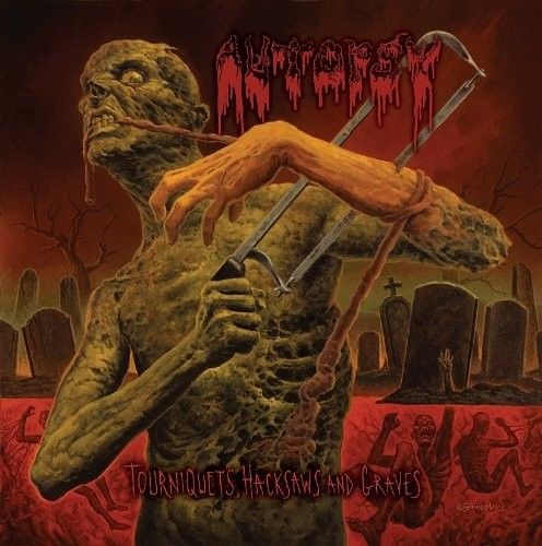 Autopsy(USA) - Tourniquets, Hacksaws and Graves CD