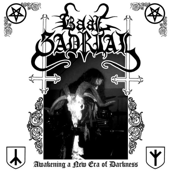 Baal Gadrial(Aus) - Awakening a New Era of Darkness CD 2021