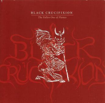 *Black Crucifixion(Fin) - Fallen One of Flames CD (VG+)