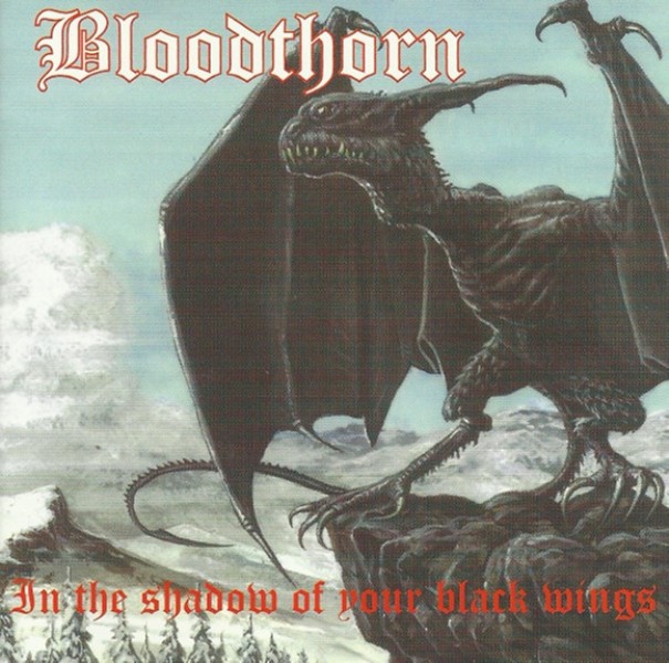 Bloodthorn(Nor) - In the Shadow of Your Back Wings CD (2000)