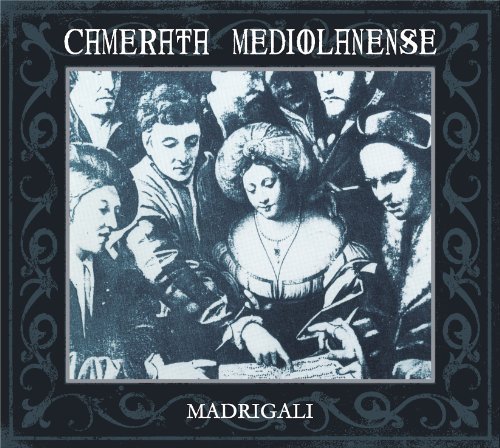 Camerata Medialanense(Ita) - Madrigali 2CD (digi)