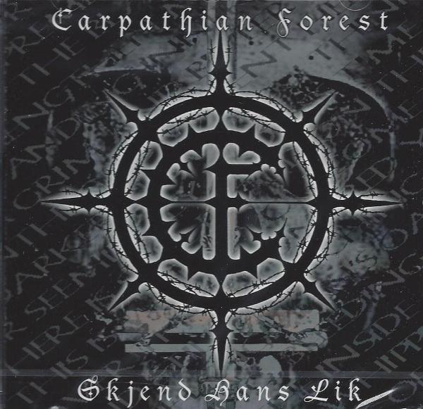 Carpathian Forest(Nor) - Skjend Hans Lik CD