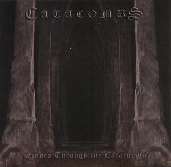 Catacombs(USA) - Echoes Through the Catacombs CD