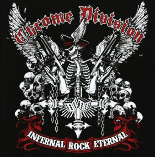 Chrome Division(Nor) - Infernal Rock Eternal CD