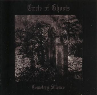 *Circle of Ghosts(Can) - Cemetery Silence (pro cdr)