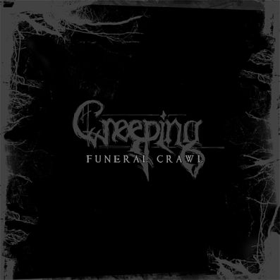 Creeping(Nzl) - Funeral Crawl CD