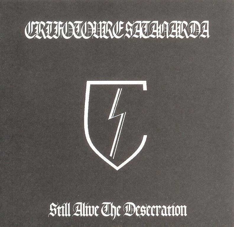 Crifotoure Satanarda(Jpn) - Still Alive the Desecration CD