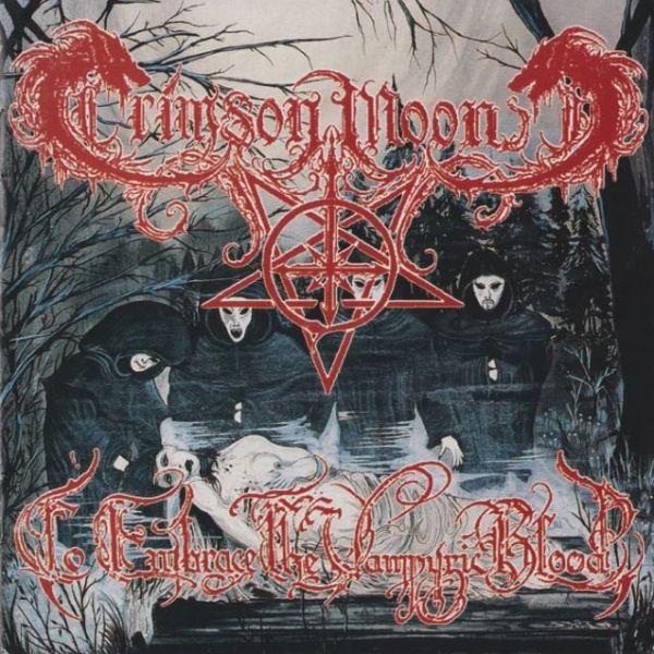 Crimson Moon(Ger) - To Embrace the Vampyric Blood CD