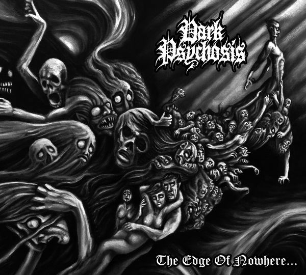 Dark Psychosis(USA) - The Edge of Nowhere CD (digi)