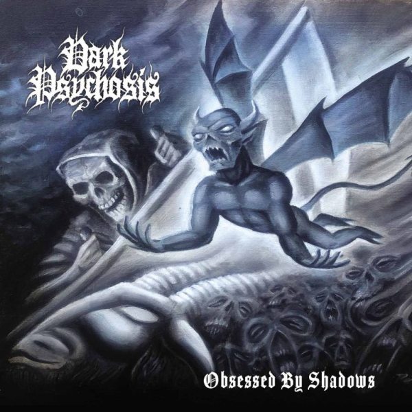 Dark Psychosis(USA) - Obsessed By Shadows CD (digi)