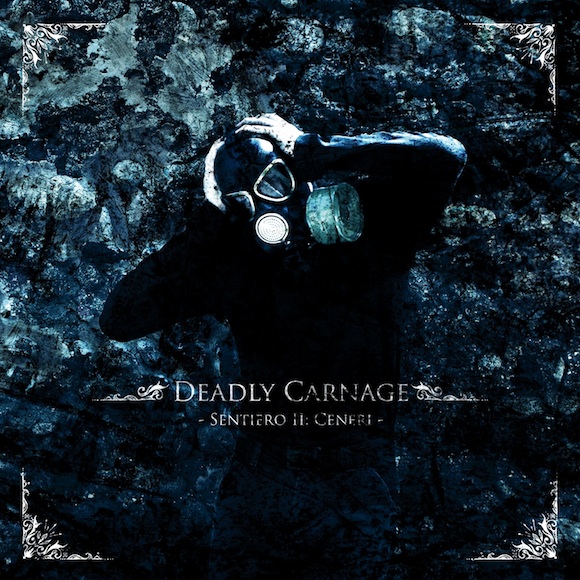 Deadly Carnage(Ita) - Sentiero II-Ceneri CD