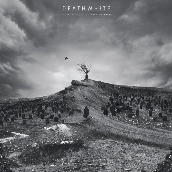 Deathwhite(USA) - For a Black Tomorrow CD (digi)