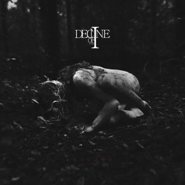 Decline of the I(Fra) - Escape CD