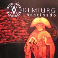 Demiurg(Rus) - Bastinado CD