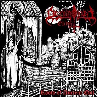 Dethroned Christ(Bra) - Roots of Ancient Evil CD