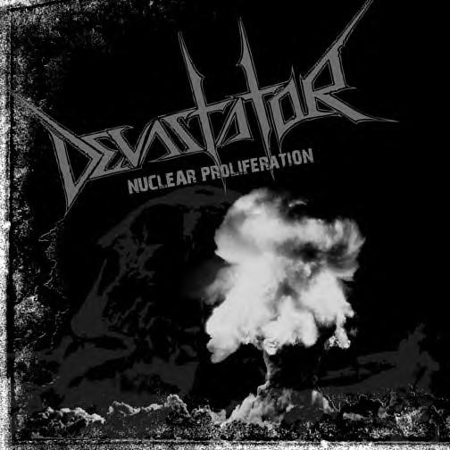 Devastator(USA) - Nuclear Proliferation CD