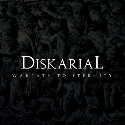 Diskarial(Fra) - Warpath To Eternity CD