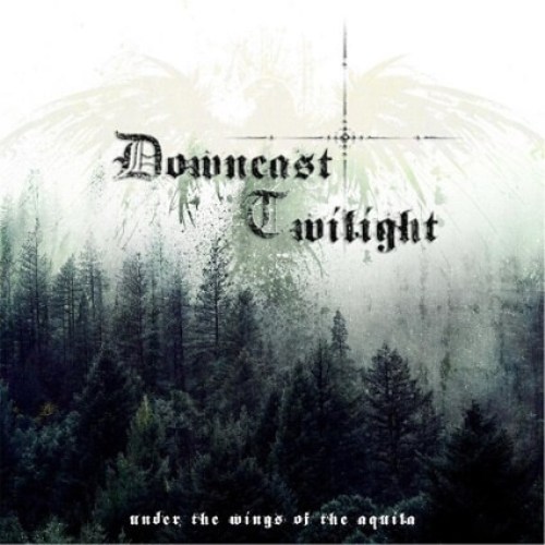 Downcast Twilight(UK) - Under the Wings of the Aquila CD