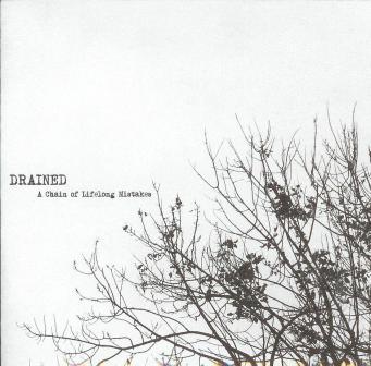 *Drained(Can) - A Chain Of Lifelong Mistakes (pro cdr)