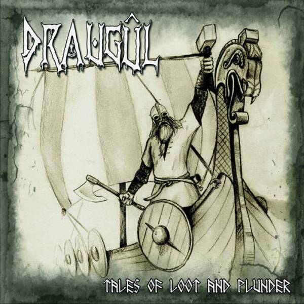 Draugul(Mlt) - Tales of Loot and Plunder CD