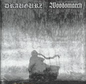 Draugurz / Woodsmarch - split CD