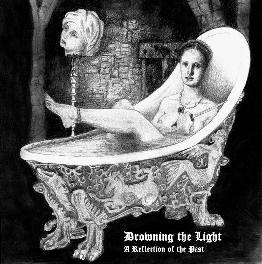 Drowning the Light(Aus) - A Reflection of the Past CD