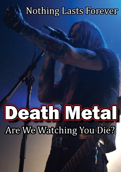 Death Metal: Are We Watching You Die? DVD