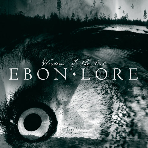 Ebon Lore(Swe) - Wisdom of the Owl CD (digisleeve)