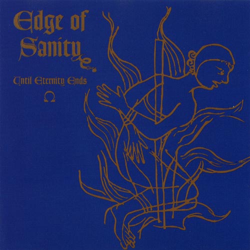 Edge of Sanity(Swe) - Until Eternity Ends CD