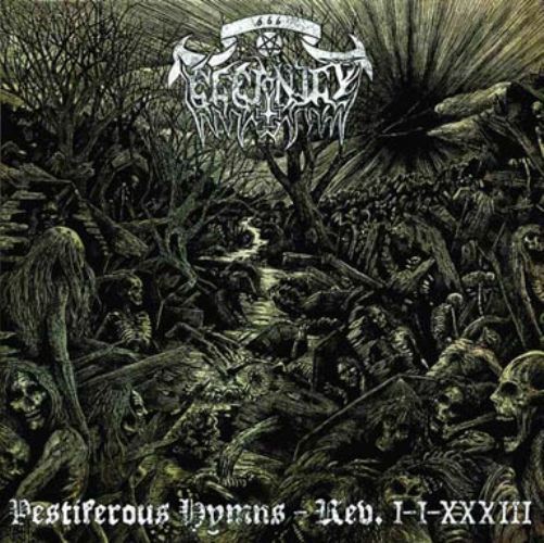 Eternity(Ger) - Pestiferous Hymns  Rev. I-I-XXXIII CD