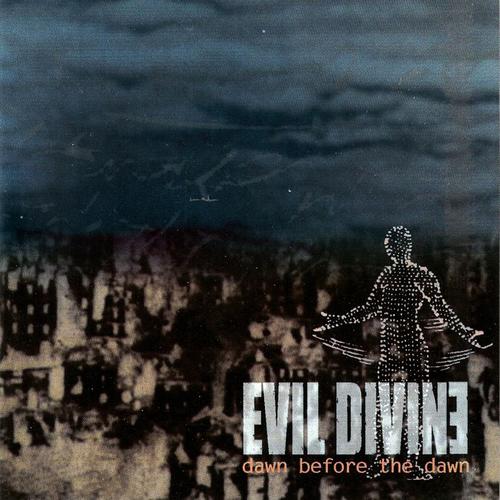 Evil Divine(USA) - Dawn Before the Dawn CD (USED)