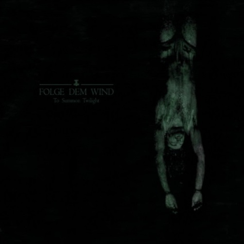 Folge Dem Wind(Fra) - To Summon Twilight CD