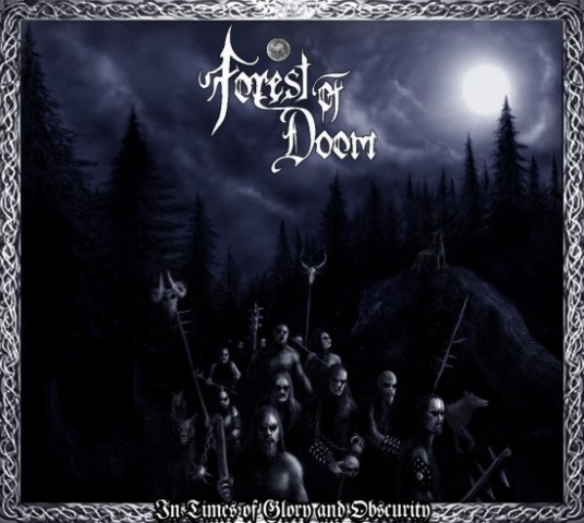 Forest of Doom(Mex) - In Times of Glory and Obscurity CD (digi)
