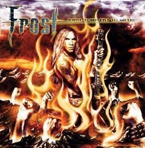 Frost(USA) - Raise Your Fist to Metal CD (digi)