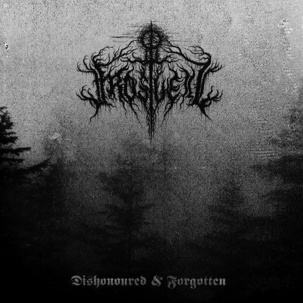 Frostveil(Aus) - Dishonoured & Forgotten CD