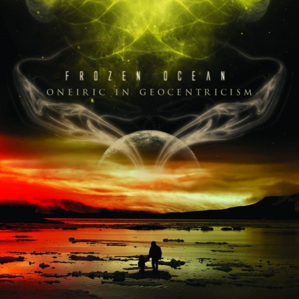 Frozen Ocean(Rus) - Oneiric in Geocentricism CD