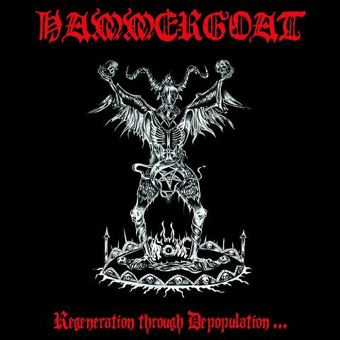 Hammergoat(Bra) - Regeneration Through Depopulation CD