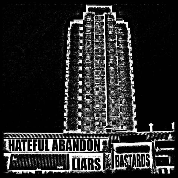 Hateful Abandon(UK) - Liars / Bastards CD