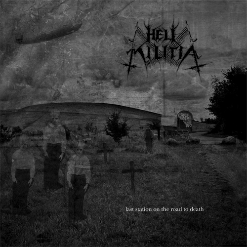Hell Militia(Fra) - Last Station on the Road to Death CD (digi)
