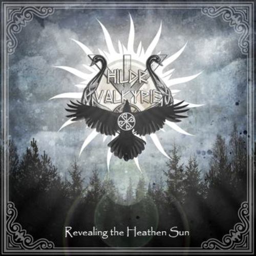 Hildr Valkyrie(Grc) - Revealing the Heathen Sun CD (Moribund)