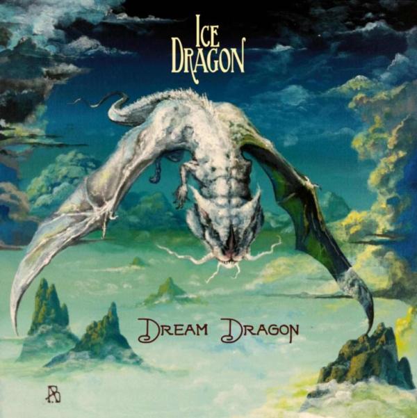 Ice Dragon(USA) - Dream Dragon CD