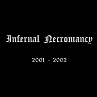 Infernal Necromancy(Jpn) - 2001-2002 CD