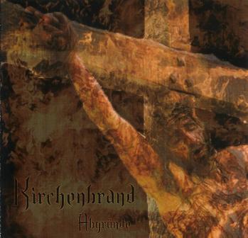 Kirchenbrand (Aut) - Abgrnde CD