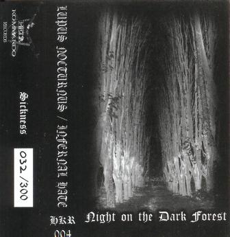 Lupus Nocturnus/Infernal Hate - Night on the Dark Forest MC