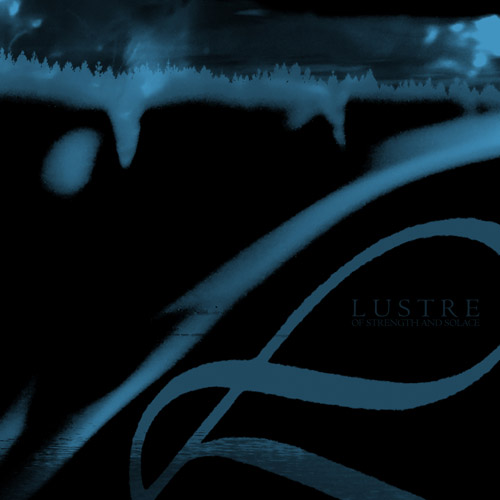 Lustre(Swe) - Of Strength and Solace CD