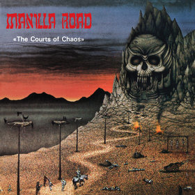 Manilla Road(USA) - The Courts of Chaos CD